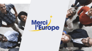 « Merci l’Europe » Campagne du MEDEF