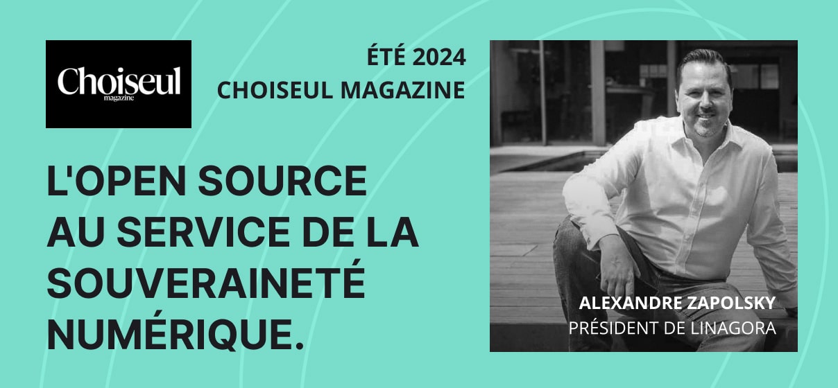 Choiseul magazine : l’Open Source au service de la souveraineté numérique